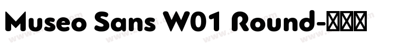 Museo Sans W01 Round字体转换